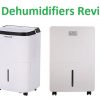 The 20 Best Dehumidifier Reviews & comparison in 2020