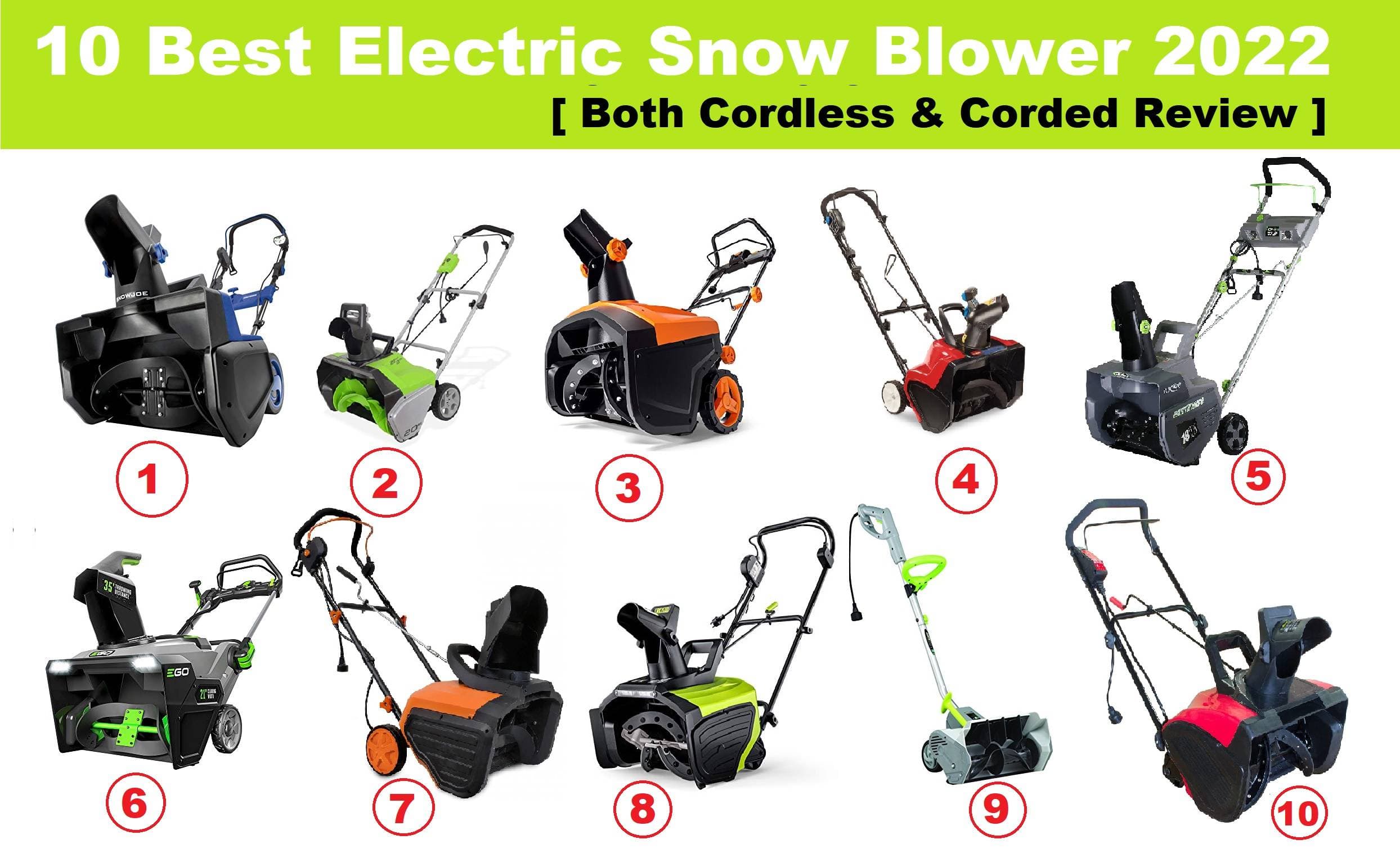 10 Best Electric Snow Blower 2022 Cordless & Corded Reviewed Compared