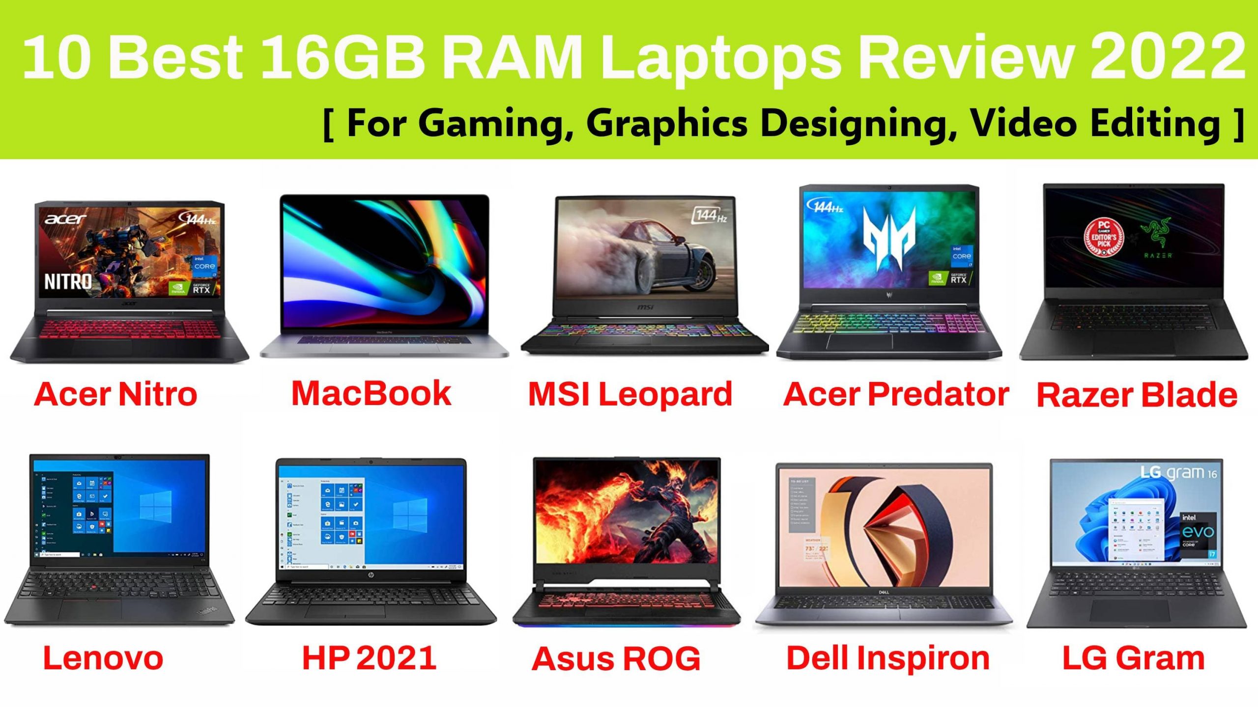 10 Best 16GB RAM Laptops 2022 Review for Gaming, Graphics Designing, Video Editing