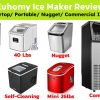 8 Euhomy Ice Maker Review in 2022: Countertop/ Portable/ Nugget/ Commercial/ Self-Cleaning Ice Machines | 26lbs, 40lbs, 100lbs/24H, 45lbs Energy & Cost-saving most sold ICE maker IM-01 vs IM-F vs IM-02 vs IM-12 AS
